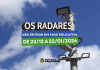 Radares entram em funcionamento em fase educativa em a partir de 22 de dezembro